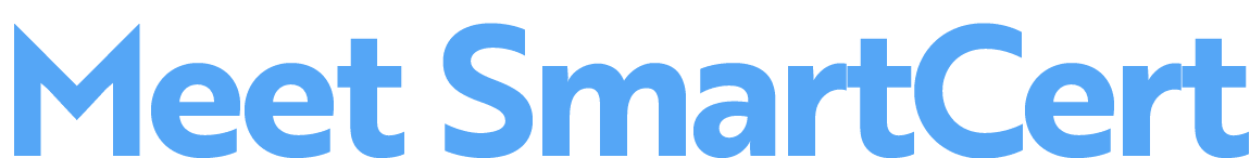 Meet SmartCert